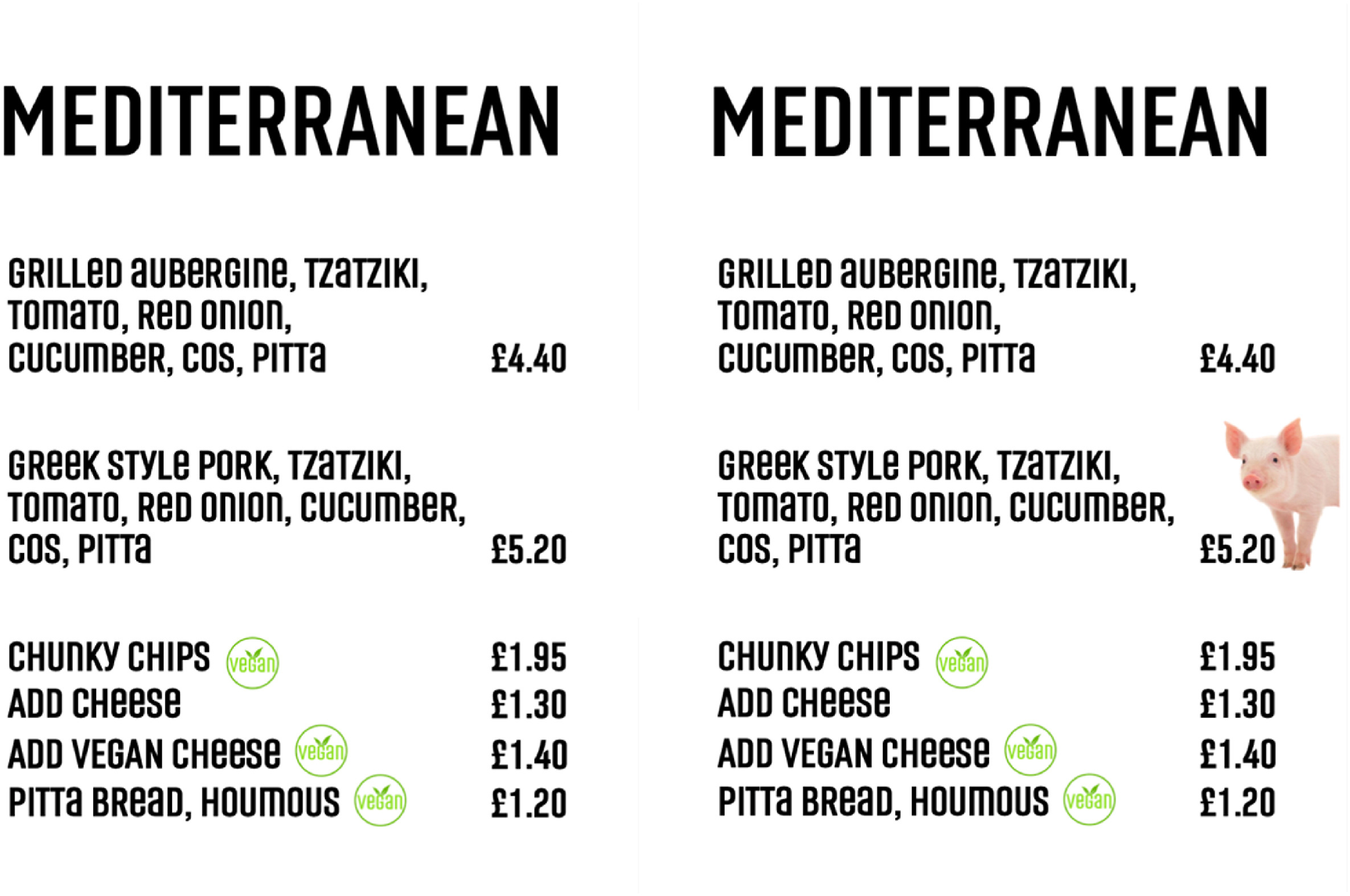 Two menus side-by-side, with the exact same written contents, but the one on the left has a picture of a pig on it.