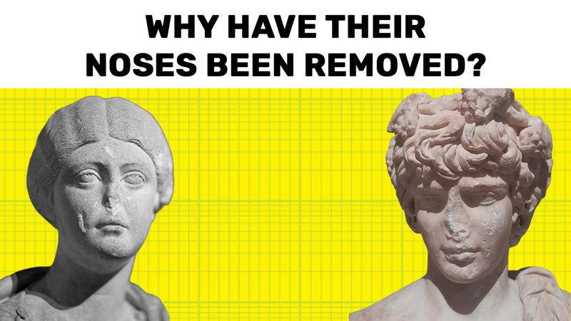 Statues are without noses.